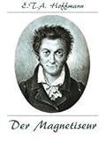 Der Magnetiseur