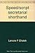 Speed/script secretarial shorthand: theory,