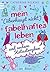 Mein (überhaupt nicht) fabelhaftes Leben und andere Katastrophen (... und andere Katastrophen #2)
