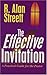 The Effective Invitation : A Practical Guide for the Pastor