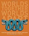 Book cover for Worlds Together, Worlds Apart: A History of the World: Beginnings Through the Fifteenth Century (Fourth Edition) (Vol. 1)
