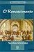 O Renascimento - Coleção Discutindo a História by Nicolau Sevcenko