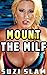Mount the MILF