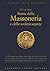 Storia della massoneria e delle società segrete (Gherardo Casini Editore) (Italian Edition)