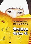 Brulion Bebe B.