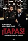 ¡Tapas!: Die spanische Küche der Bar Raval (German Edition)