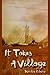 It Takes A Village: Five (I...