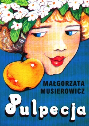 Pulpecja (Jeżycjada, #8)