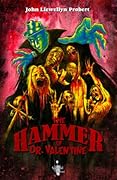 The Hammer of Dr. Valentine