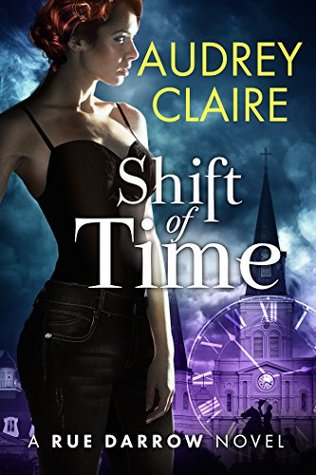 Shift of Time (Rue Darrow #1)