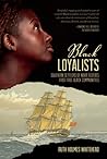Black Loyalists: ...