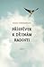 Příspěvek k dějinám radosti by Radka Denemarková
