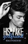 His Fake Girlfriend