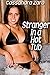 Stranger in a Hot Tub