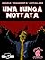Una lunga nottata by Angelo Cavallaro