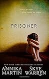 Prisoner by Annika Martin