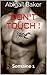 Don't touch !: Semaine 1 (French Edition)