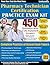 Pharmacy Technician Certification Practice Exam Kit: 450 Questions with Fully Explained Answers