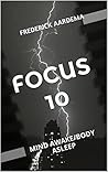 Focus 10: Mind Awake/Body Asleep