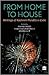 From Home to House by Arvind Gigoo