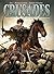 Crusades Vol. 3: The Battle...