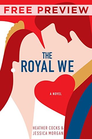 The Royal We Free Preview (the First 7 Chapters)