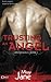 Trusting an Angel