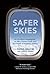 Safer Skies: An Accident In...