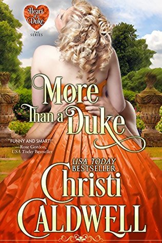 More Than a Duke (The Heart of a Duke, #2)