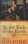 To the Ends of the Earth