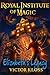 Elizabeth's Legacy (Royal I...