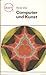 Computer und Kunst (Akzent, #87)
