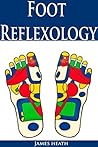 Foot Reflexology:...