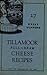 27 Prize Winning Tillamook Full Cream Cheese Recipes