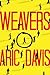 Weavers