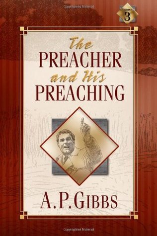 The Preacher and His Preaching