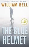 The Blue Helmet by William Bell
