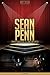 Sean Penn Unauthorized & Uncensored (All Ages Deluxe Edition with Videos)