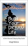 Build Your Dream ...
