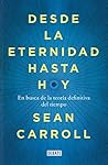 Desde la eternida...