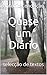 Quase um diário: selecção de textos