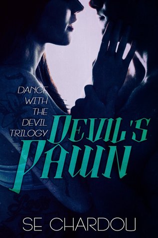 Devil's Pawn (Dance With The Devil #2)
