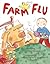 Farm Flu