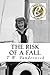 The Risk of a Fall