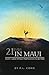 21 Days In Maui: How I Gave...