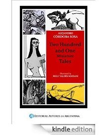 Two hundred and one miniature tales. (Kindle Edition)