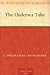 The Undersea Tube by L. Taylor Hansen