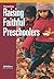 Intersections, Parenting: Raising Faithful Preschoolers