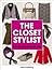 The closet stylist: your guide to personal style