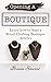 Opening A Boutique : Learni...